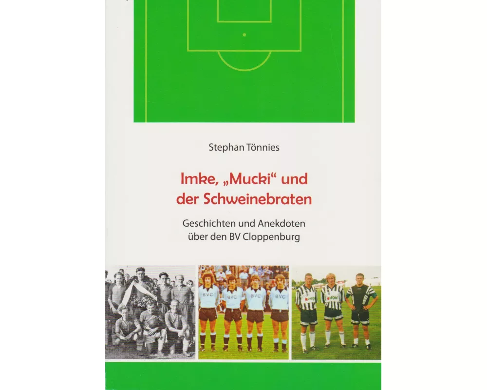 Imke, "Mucki" und der Schweinebraten
