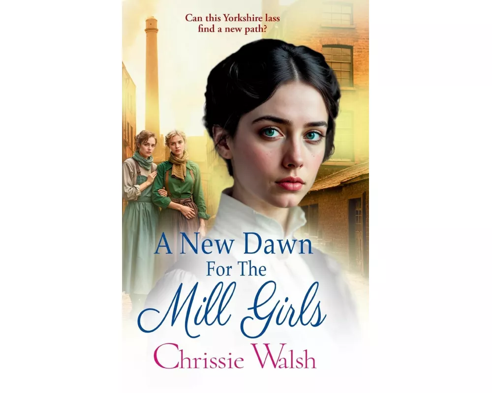 A New Dawn for the Mill Girls