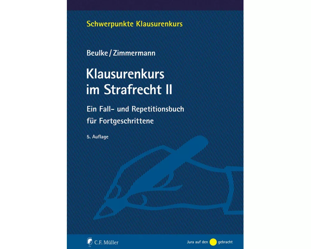 Klausurenkurs im Strafrecht II