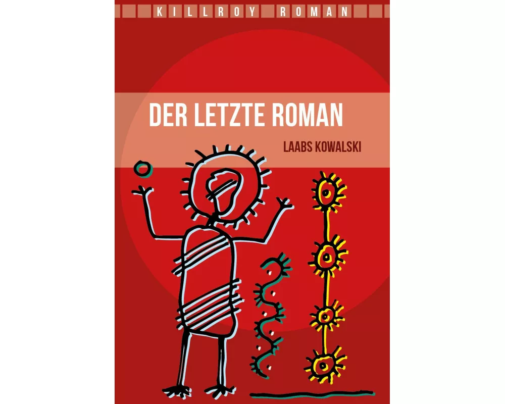 Der letzte Roman