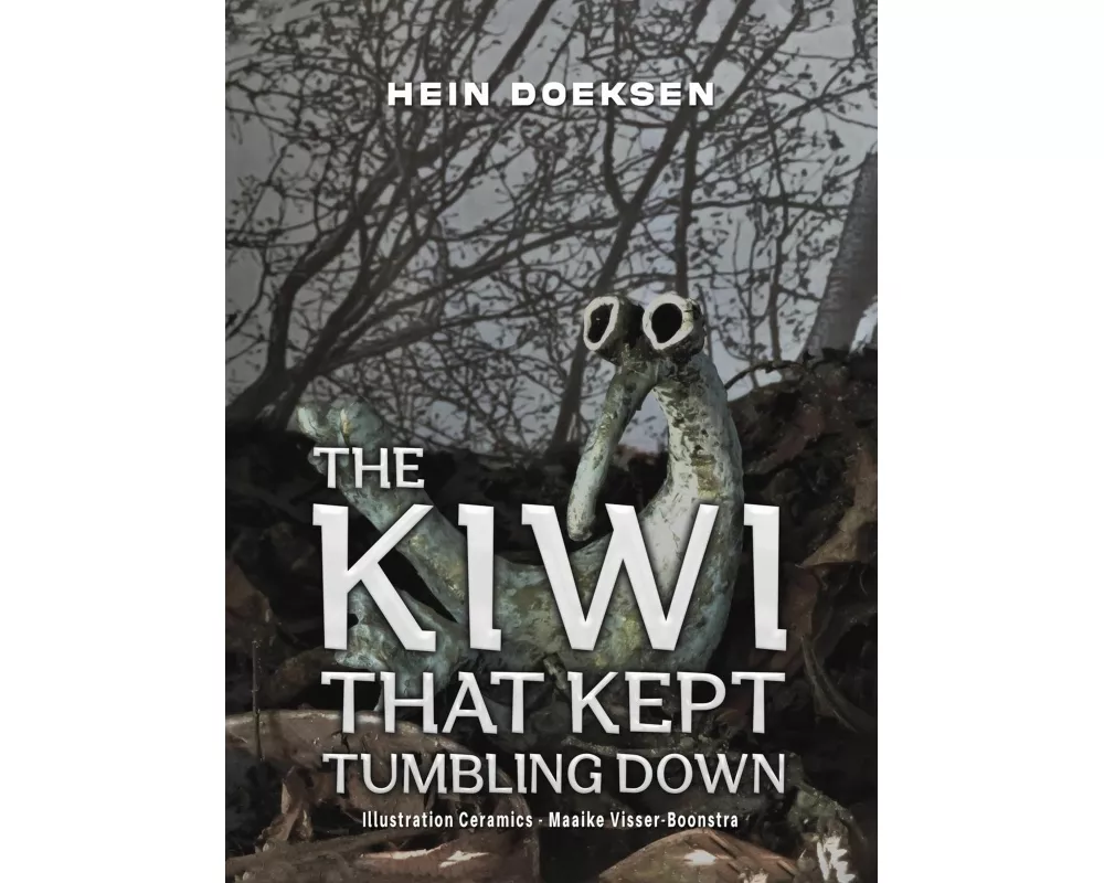 The Kiwi That Kept Tumbling Down