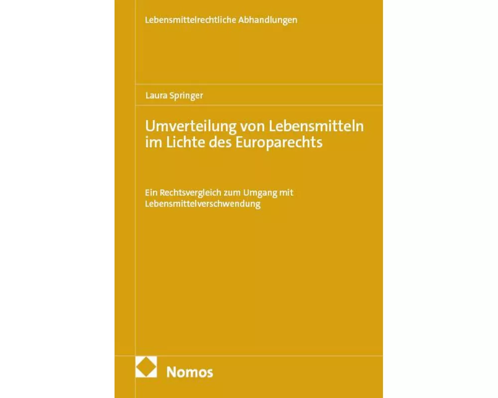 Umverteilung von Lebensmitteln im Lichte des Europarechts