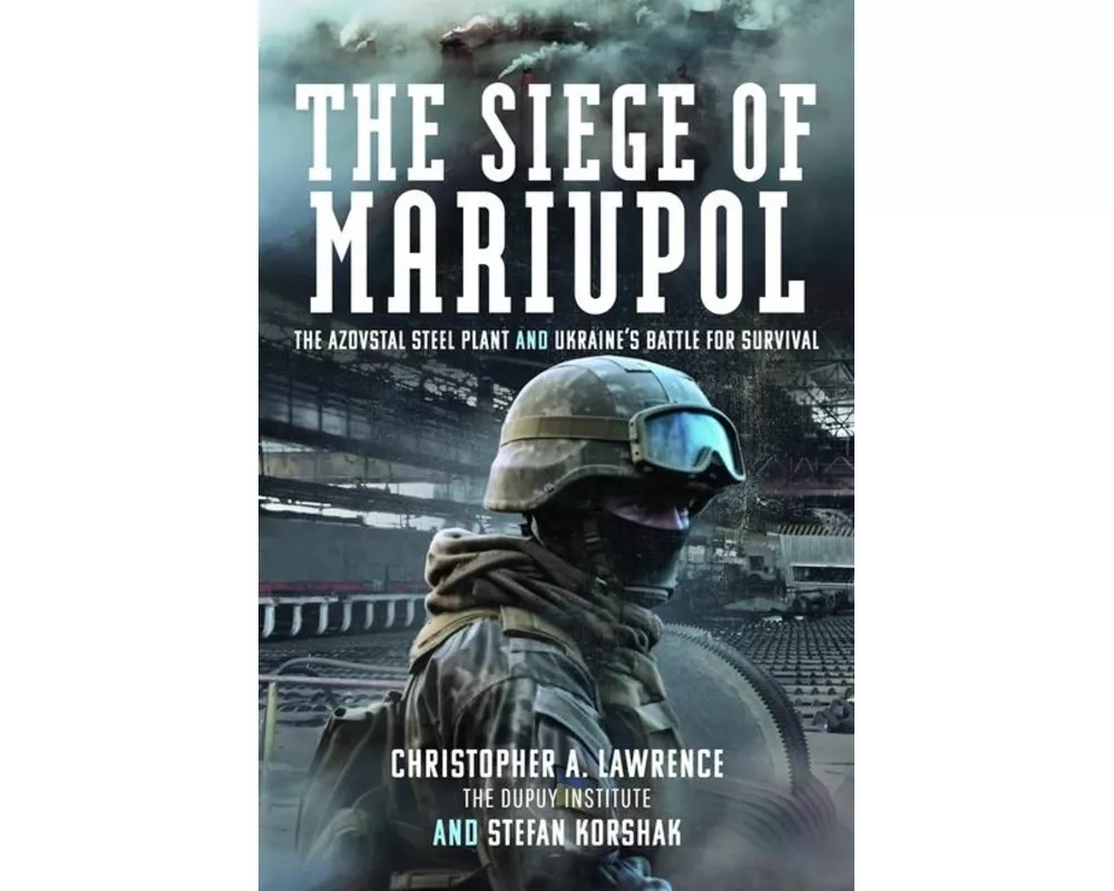 The Siege of Mariupol