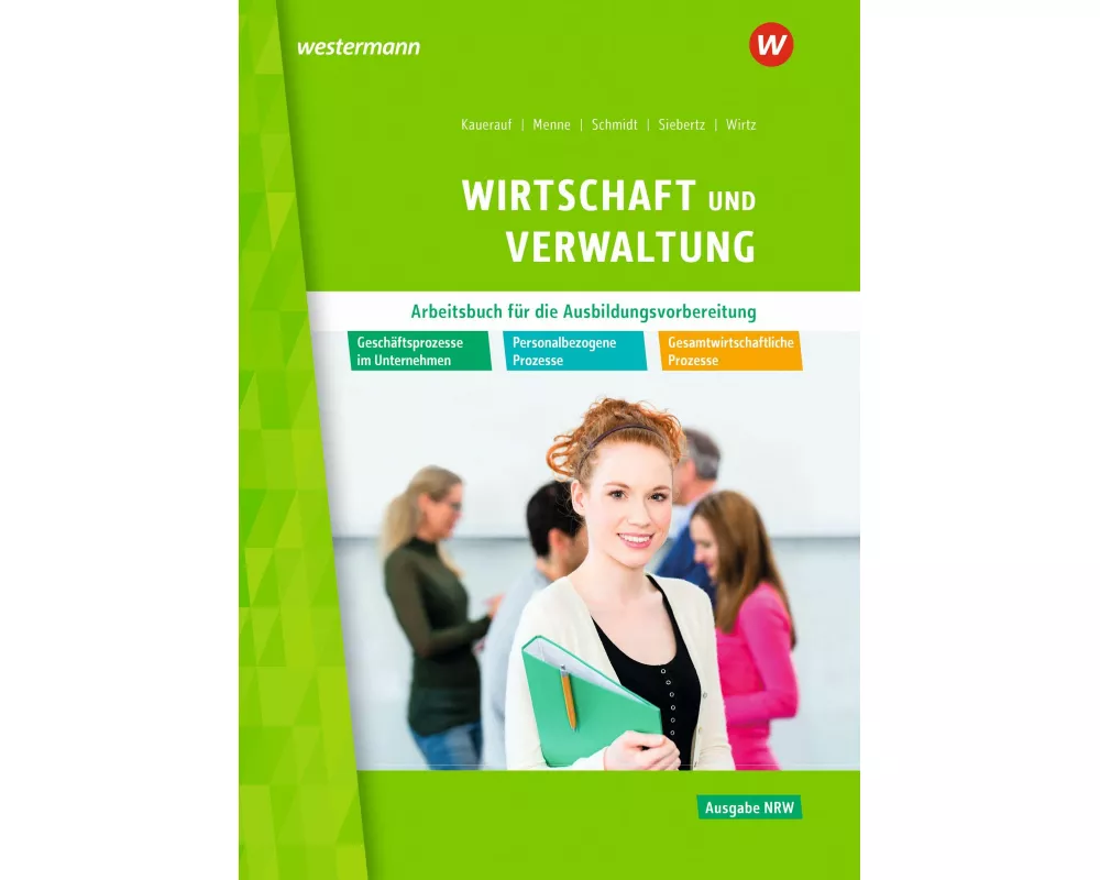 Wirtschaft und Verwaltung für die Ausbildungsvorbereitung in Nordrhein-Westfalen