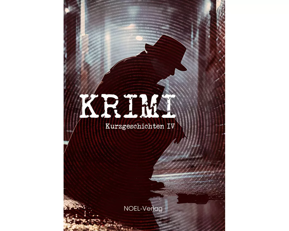 Krimi Kurzgeschichten IV
