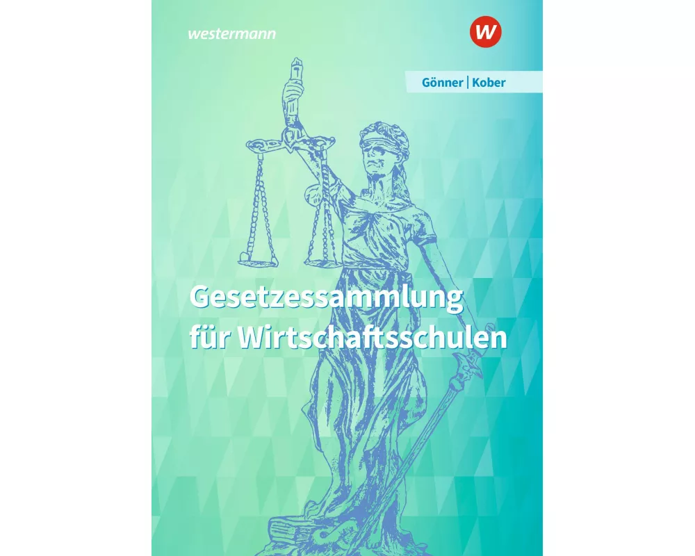 Gesetzessammlung für Wirtschaftsschulen