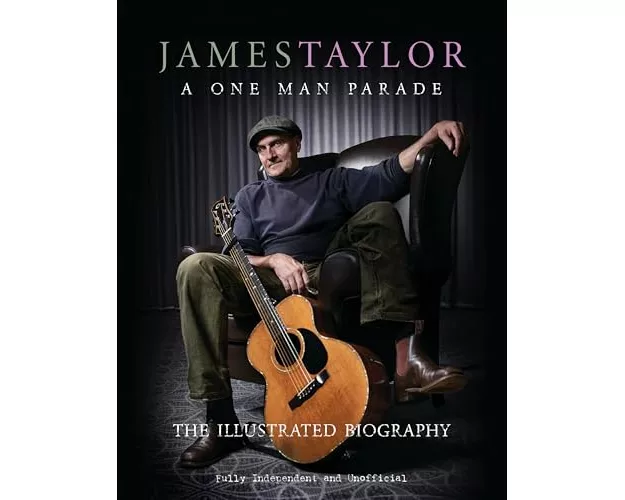 James Taylor - A One Man Parade