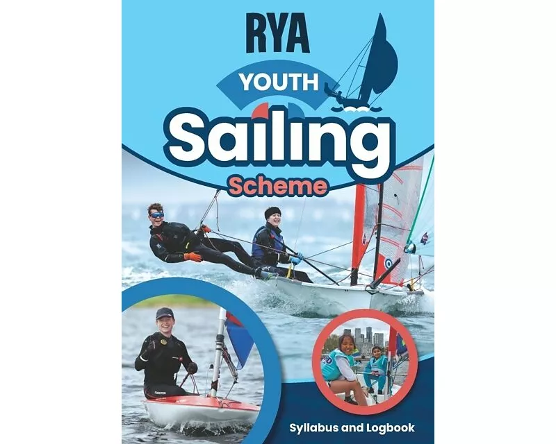 RYA Youth Sailing Scheme Syllabus and Logbook