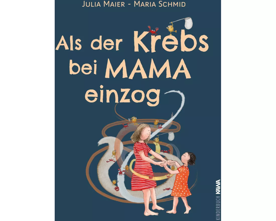 Als der Krebs bei Mama einzog