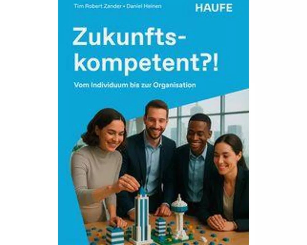 Zukunftskompetent?!