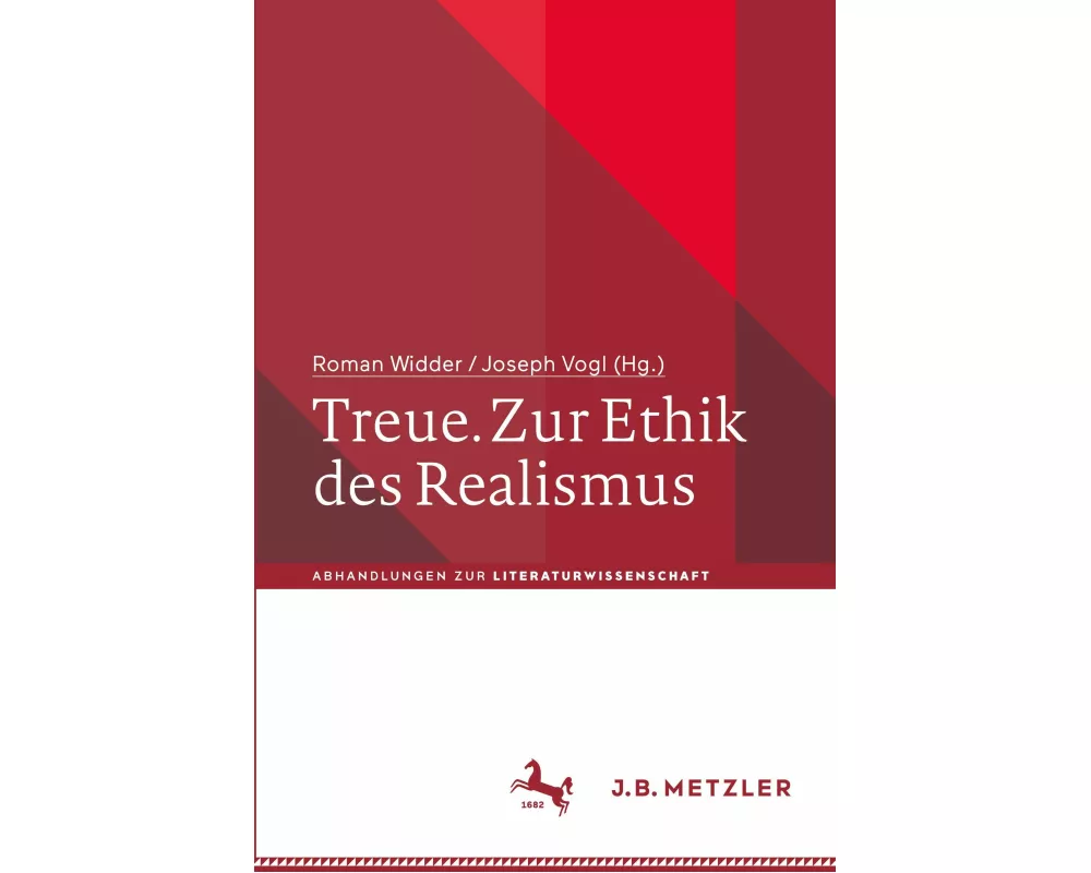 Treue. Zur Ethik des Realismus