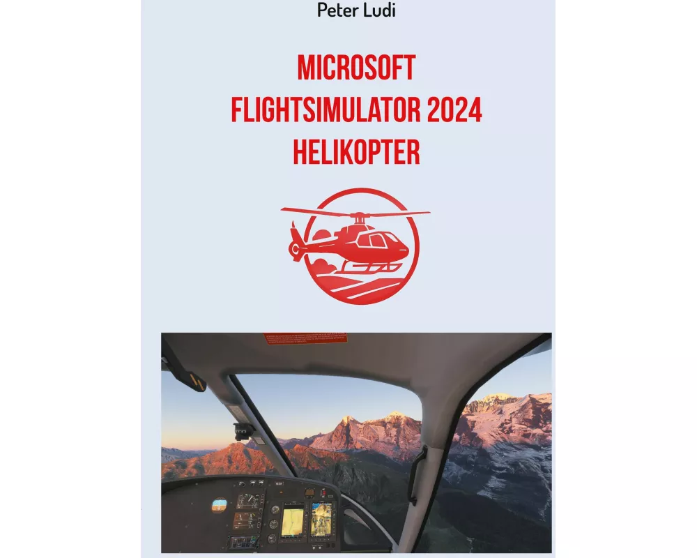 Microsoft Flugsimulator 2024 - Helikopter
