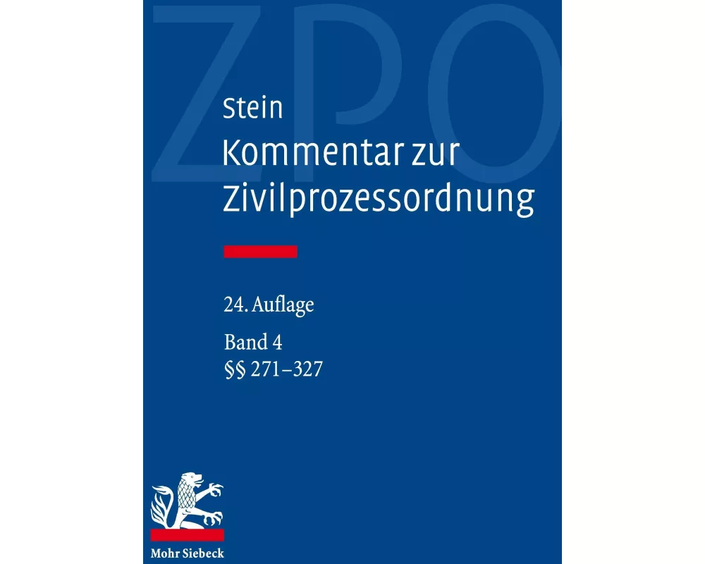 Kommentar zur Zivilprozessordnung: Band 4