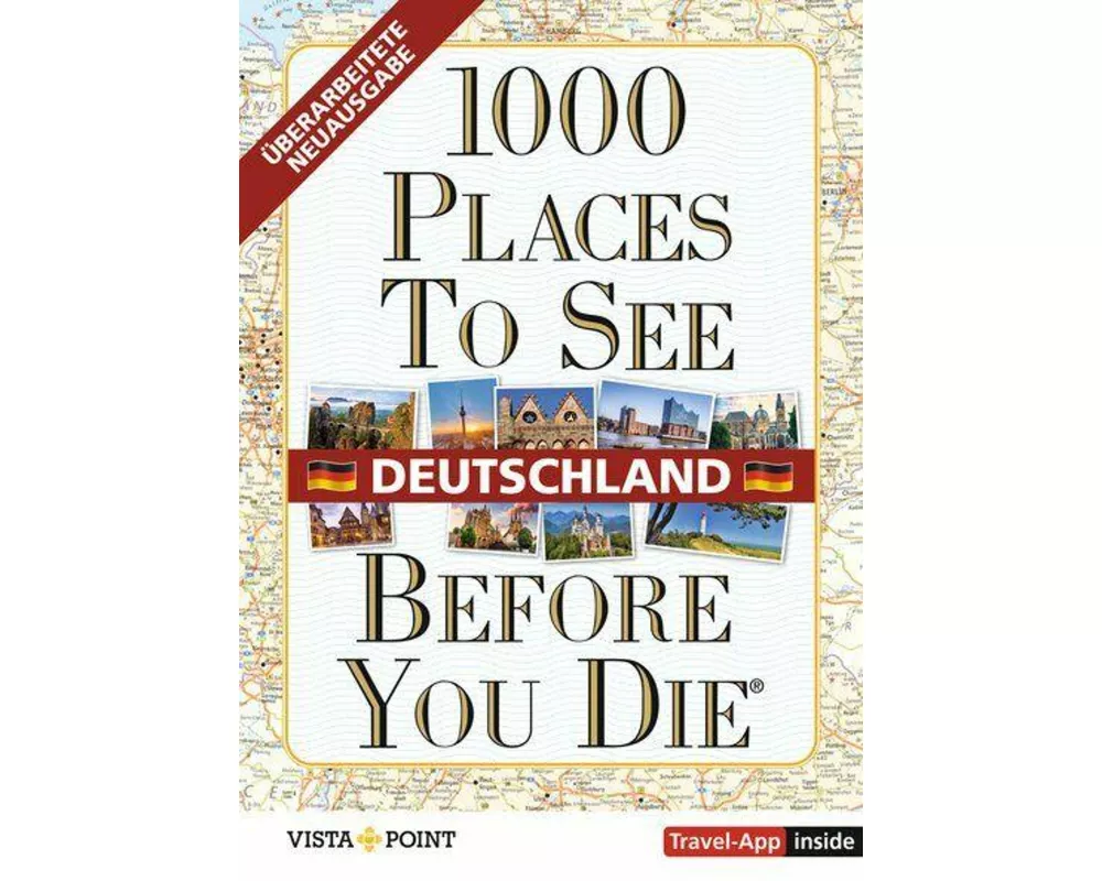 1000 Places To See Before You Die - Deutschland