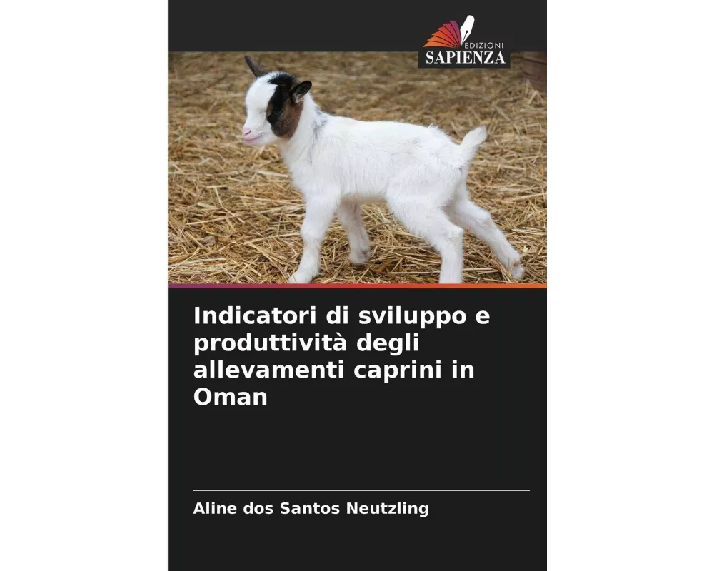 Indicatori di sviluppo e produttività degli allevamenti caprini in Oman