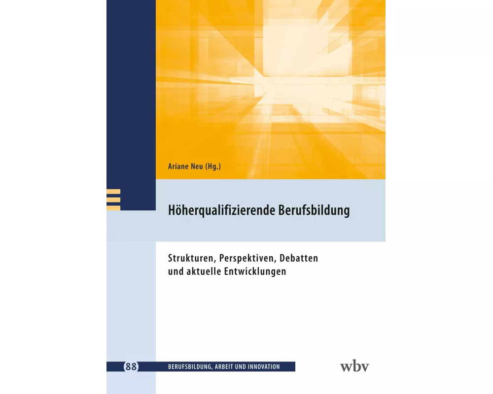 Höherqualifizierende Berufsbildung