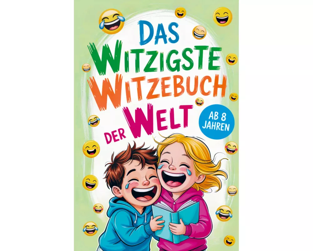 Das witzigste Witzebuch der Welt