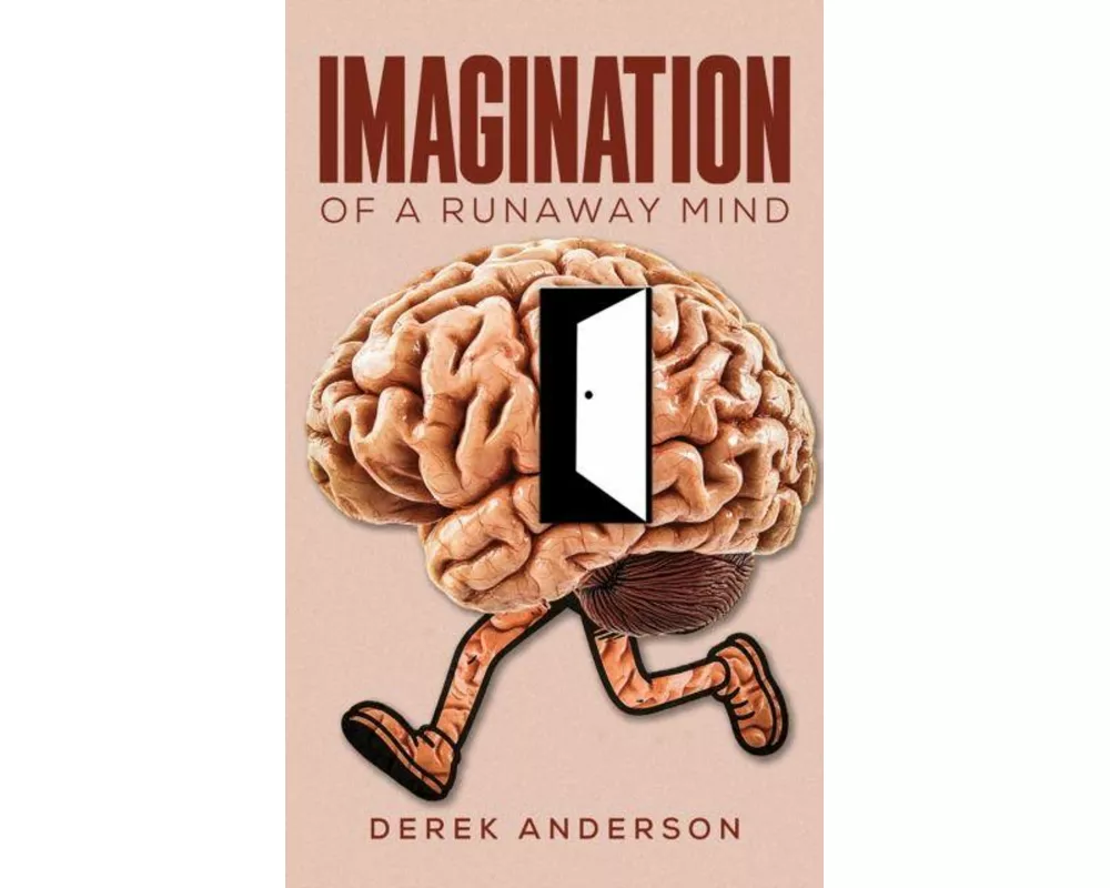 Imagination of a Runaway Mind