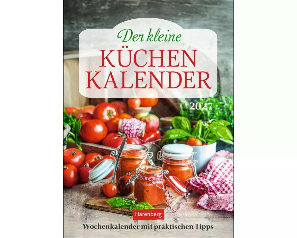 Der kleine Küchenkalender Wochenkalender 2027 - Wochenkalender mit praktischen Tipps