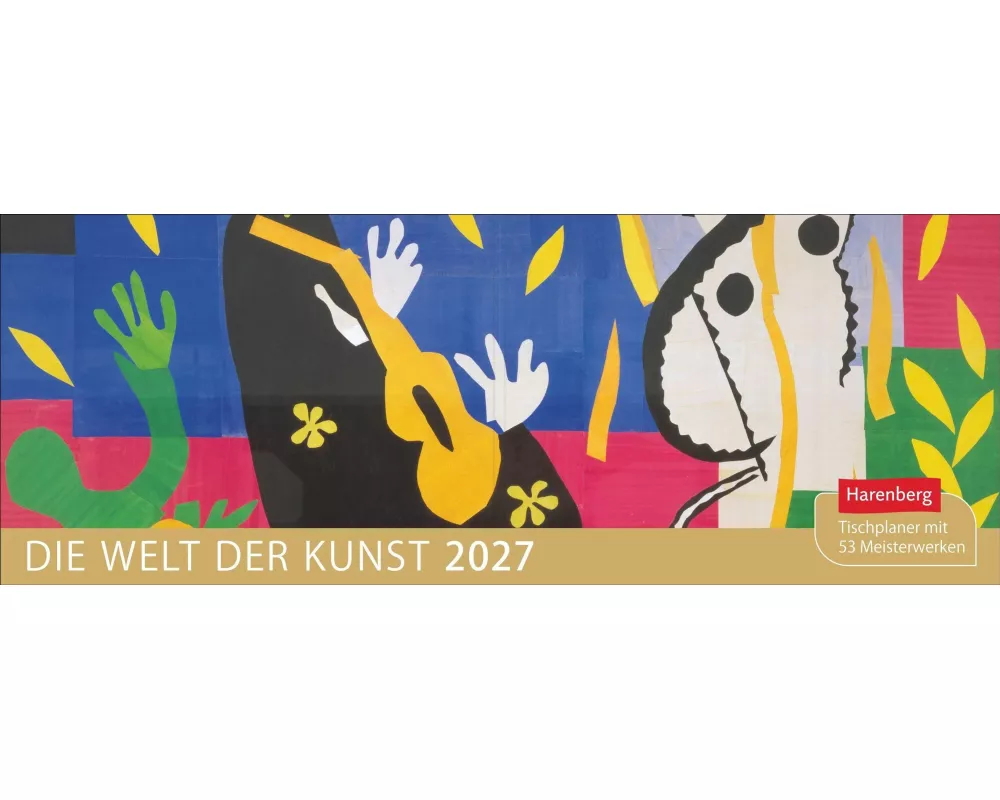 Die Welt der Kunst Premium-Tischplaner 2027 - Wochenkalender mit 53 Meisterwerken