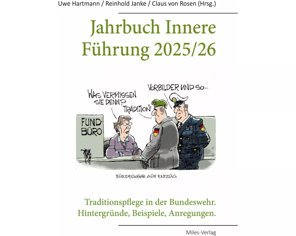 Jahrbuch Innere Führung 2025/26: Traditionspflege in der Bundeswehr