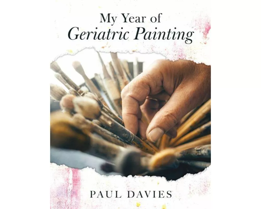 My Year of Geriatric Painting