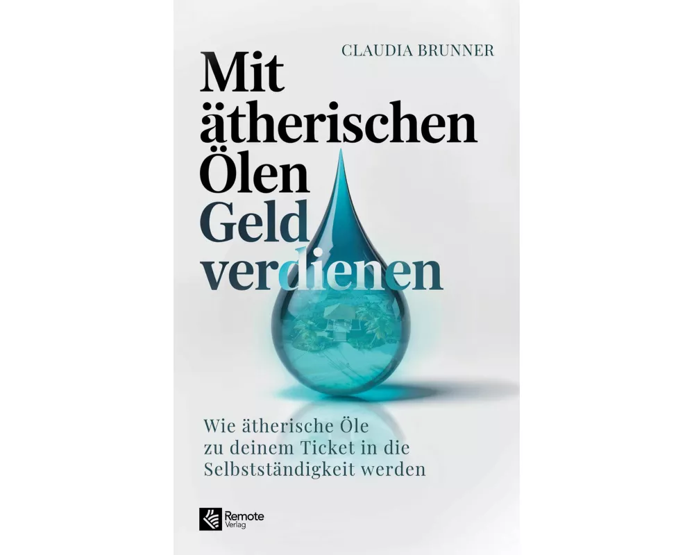 Mit ätherischen Ölen Geld verdienen