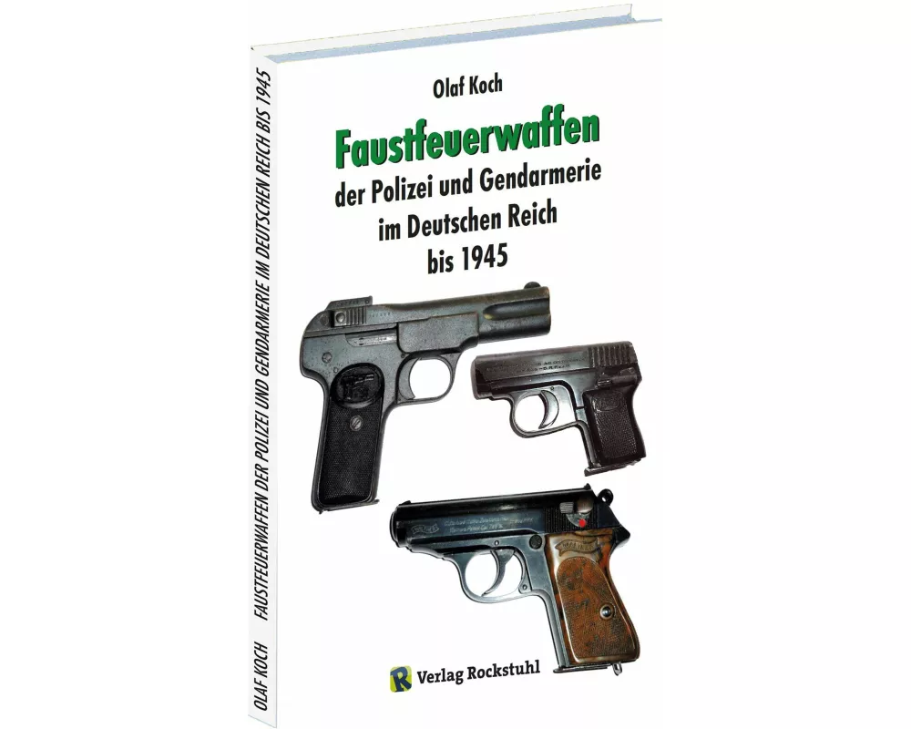 Faustfeuerwaffen der Polizei und Gendarmerie im Deutschen Reich bis 1945