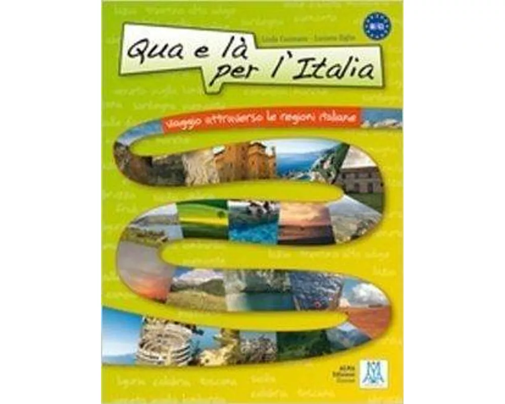 Qua e la per l'Italia