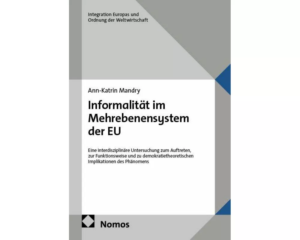 Informalität im Mehrebenensystem der EU