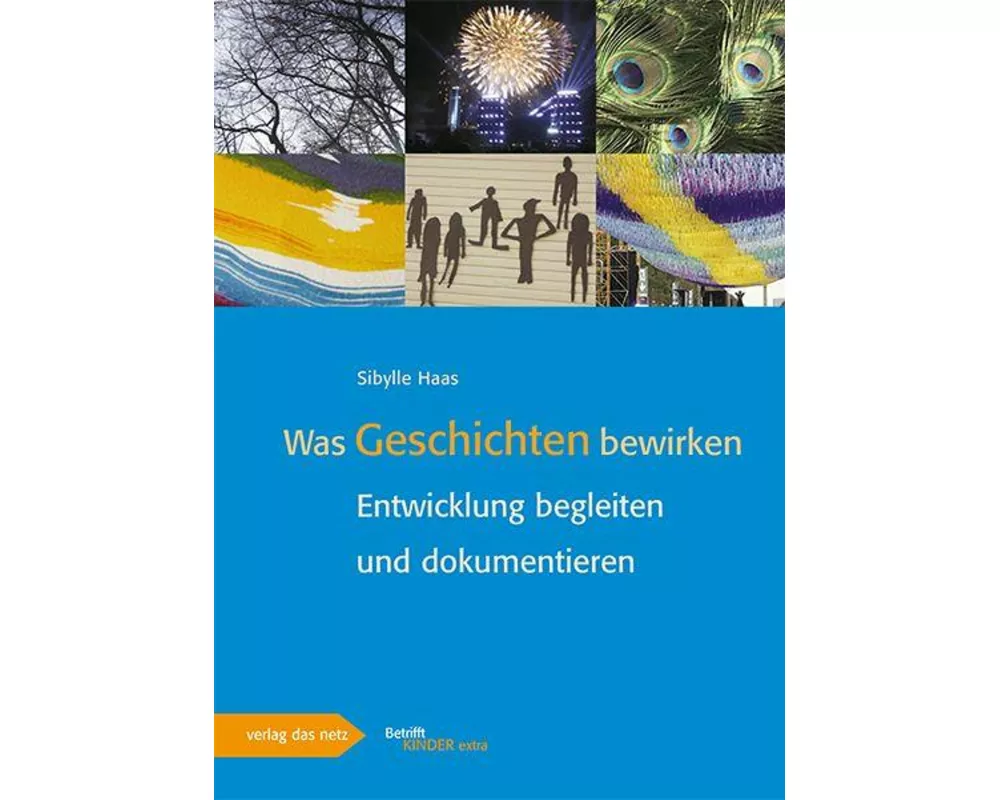 Was Geschichten bewirken