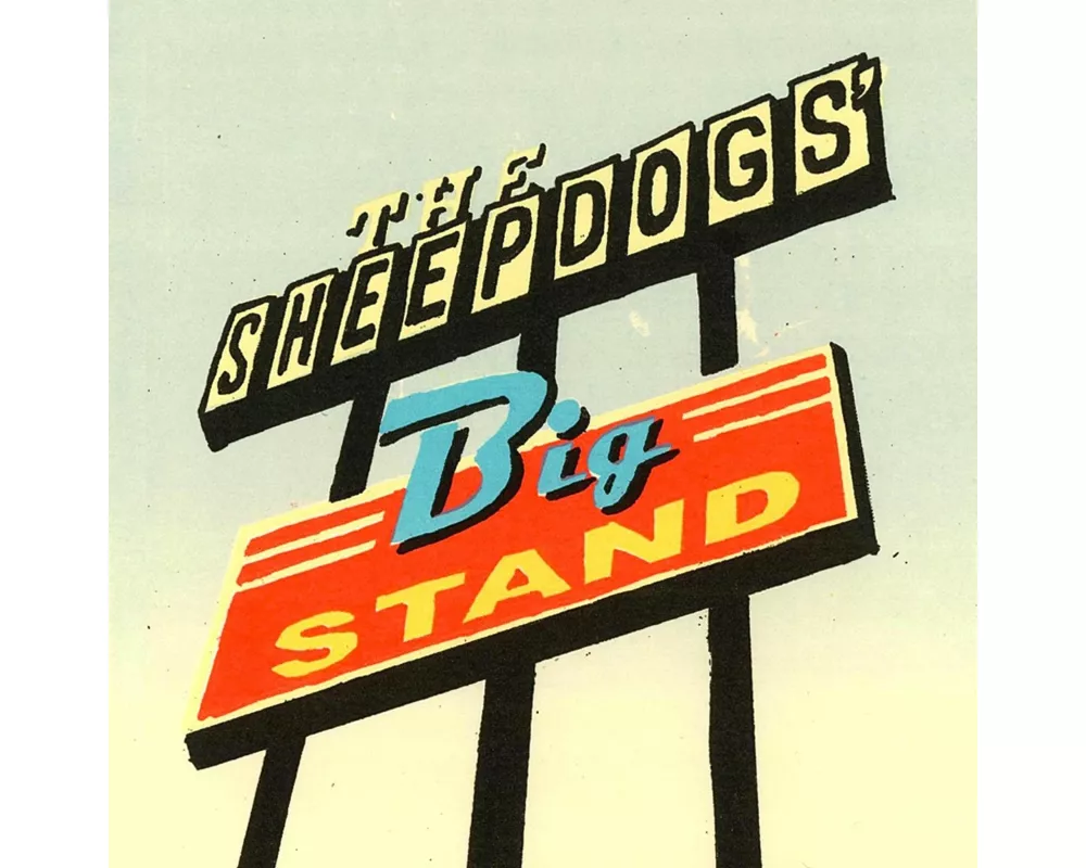 The Sheepdogs' Big Stand