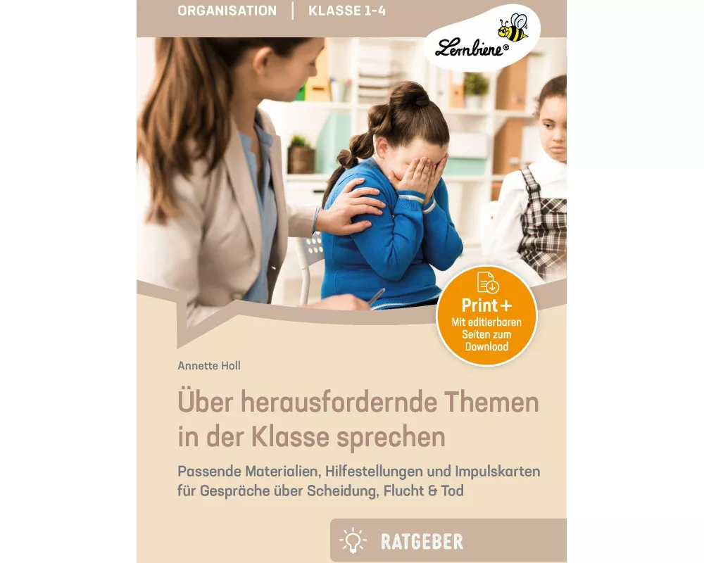 Über herausfordernde Themen in der Klasse sprechen