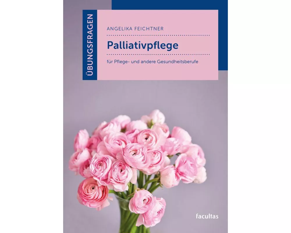 Übungsfragen Palliativpflege