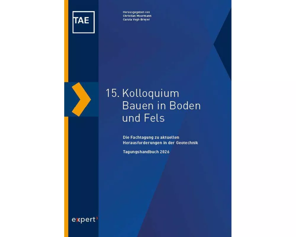 15. Kolloquium Bauen in Boden und Fels