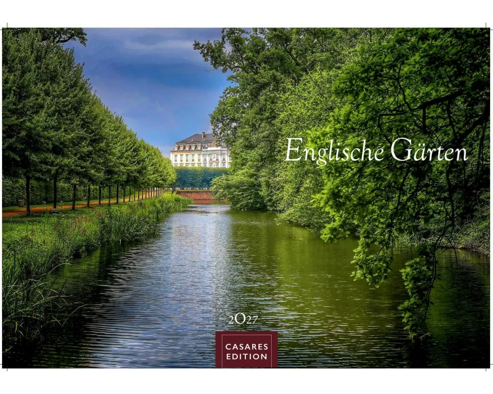 Englische Gärten Kalender 2027 - Wandkalender | Fotokalender Naturkalender England 35x50cm - Naturfotos - Inspiration für Gartenliebhaber - Perfekt fü