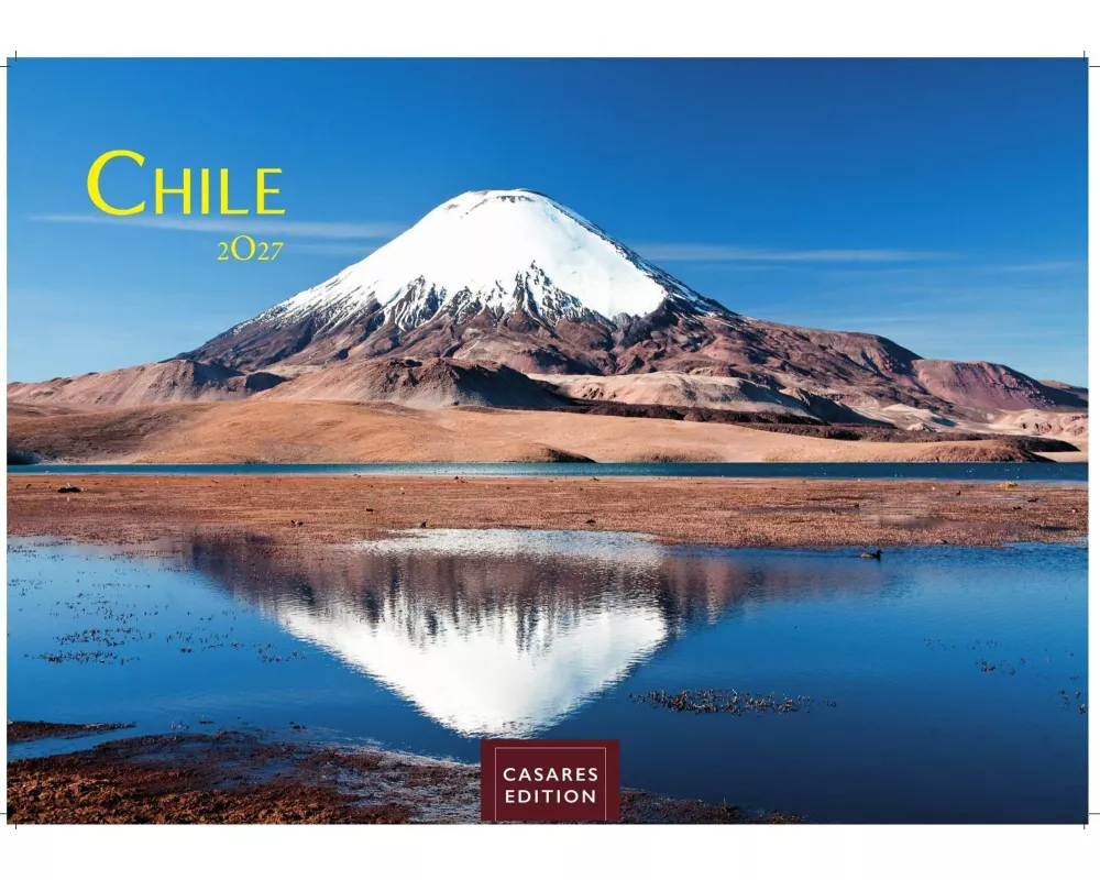 Chile Kalender 2027 - Wandkalender | Fotokalender Südamerika 35x50cm - Spektakuläre Landschaften von Atacama bis Patagonien, perfekt als Geschenk & Wa