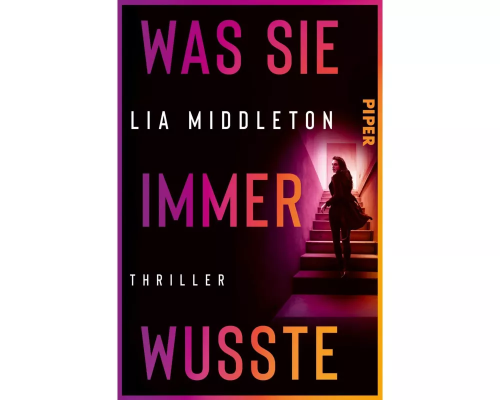 Was sie immer wusste