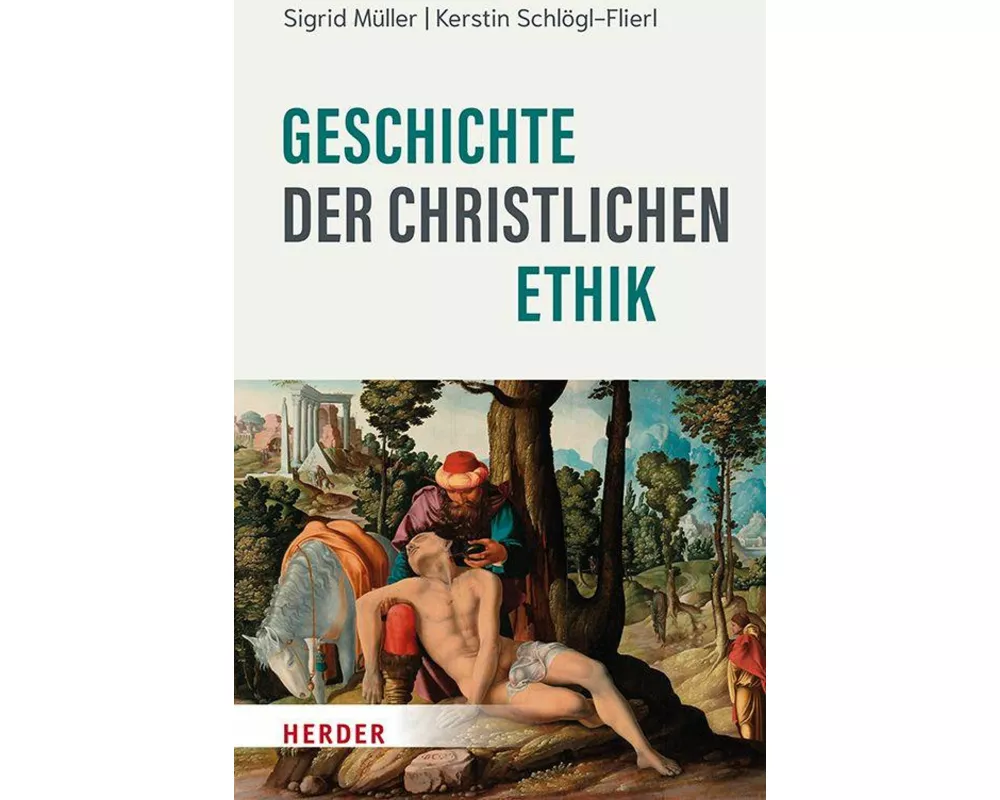 Geschichte der christlichen Ethik