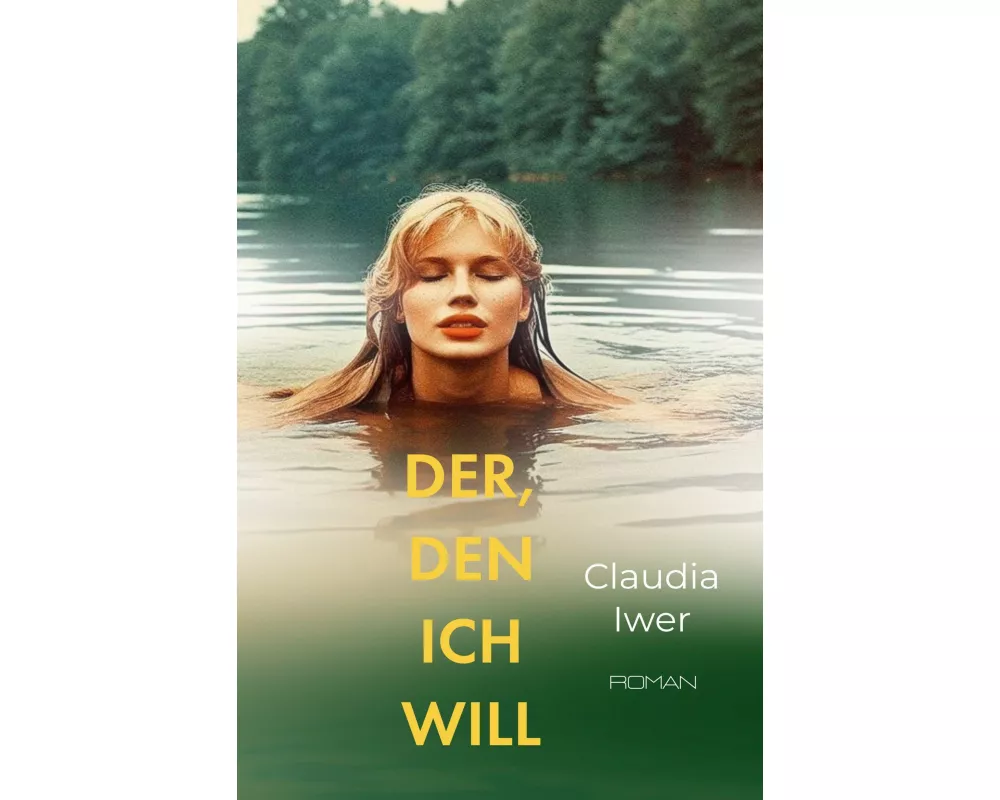 Der, den ich will
