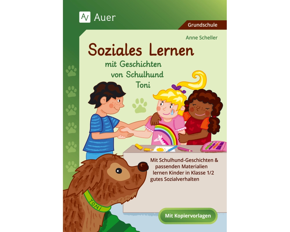 Soziales Lernen mit Geschichten von Schulhund Toni