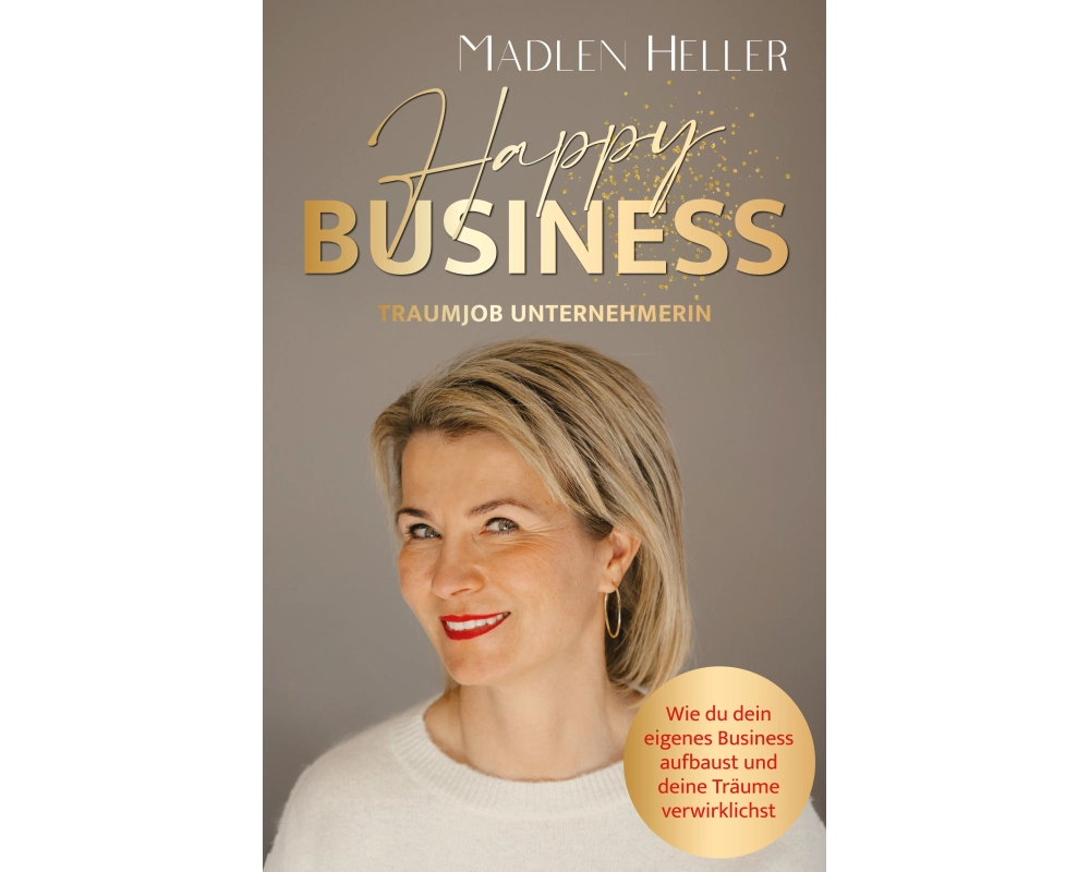 Happy Business Traumjob Unternehmerin