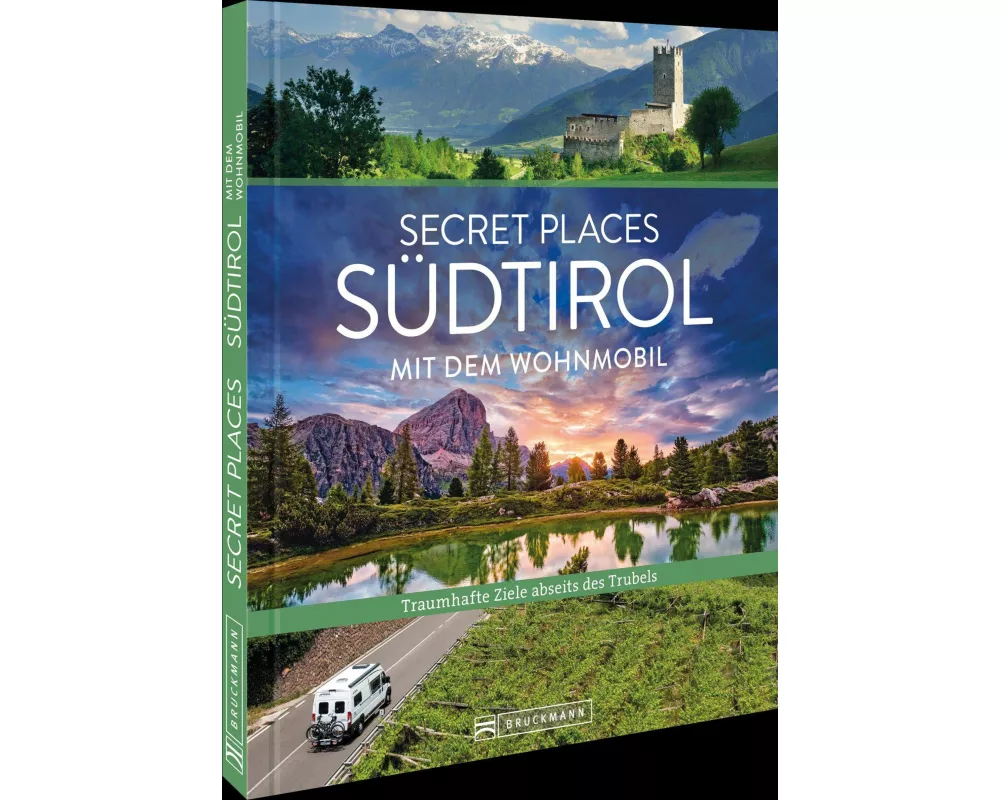 Secret Places Südtirol mit dem Wohnmobil