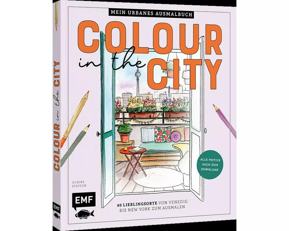 Colour in the city – Mein urbanes Ausmalbuch