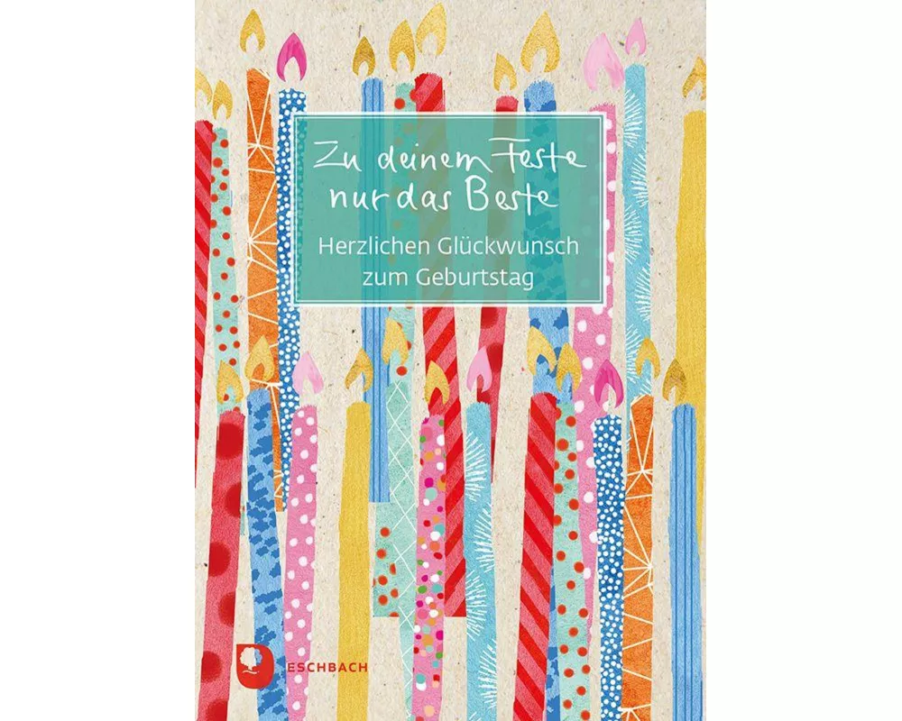 Zu deinem Feste nur das Beste