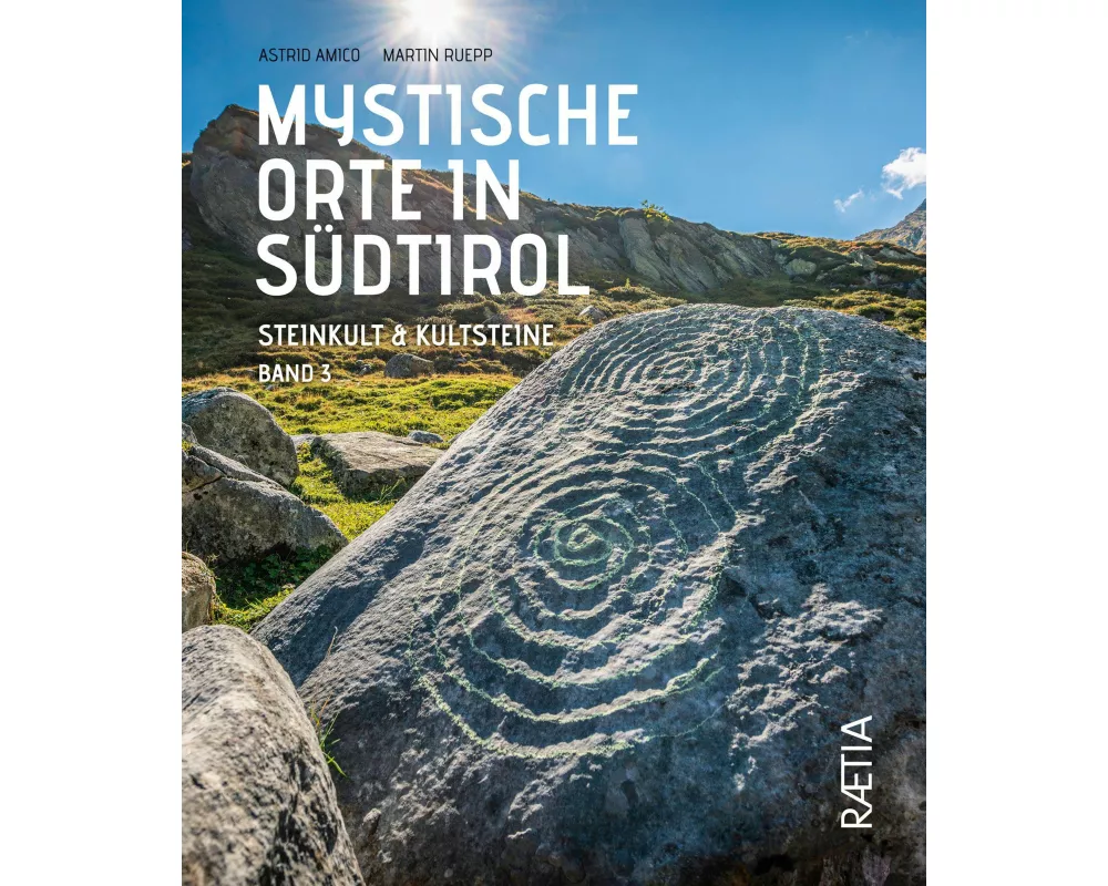Mystische Orte in Südtirol