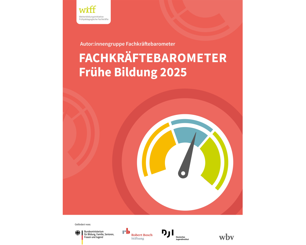 Fachkräftebarometer Frühe Bildung 2025