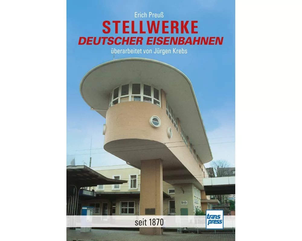 Stellwerke deutscher Eisenbahnen