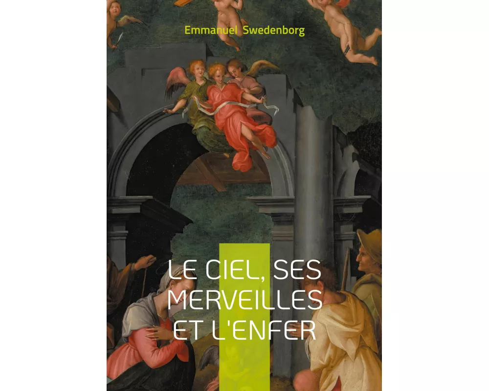 Le ciel, ses merveilles et l'enfer