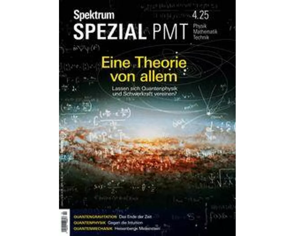 Spektrum Spezial PMT 4/2025 - Eine Theorie von allem